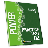 Practice Tests – Power Grade 12