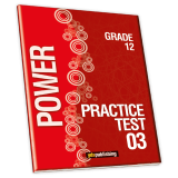 Practice Tests – Power Grade 12