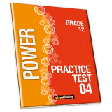 Practice Tests – Power Grade 12