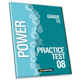 Practice Tests - Power Grade 12