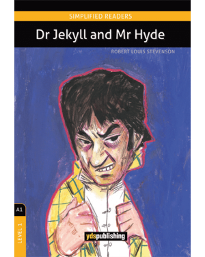 Dr Jekyll and Mr Hyde A1 – LEVEL 1 SIMPLIFIED READERS