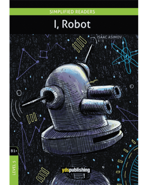 I, Robot B1 +- LEVEL 5 SIMPLIFIED READERS